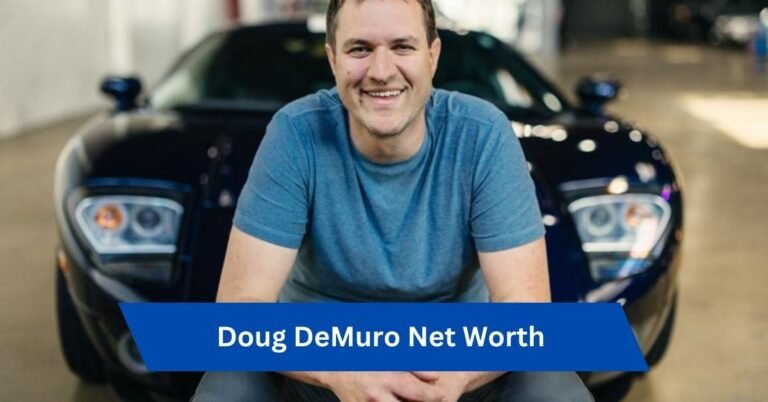 Doug DeMuro Net Worth