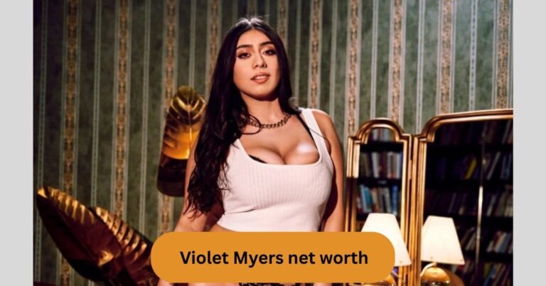 Violet Myers Net Worth