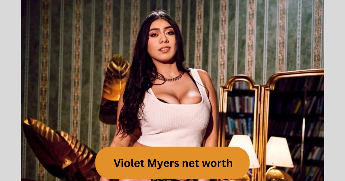 Violet Myers Net Worth
